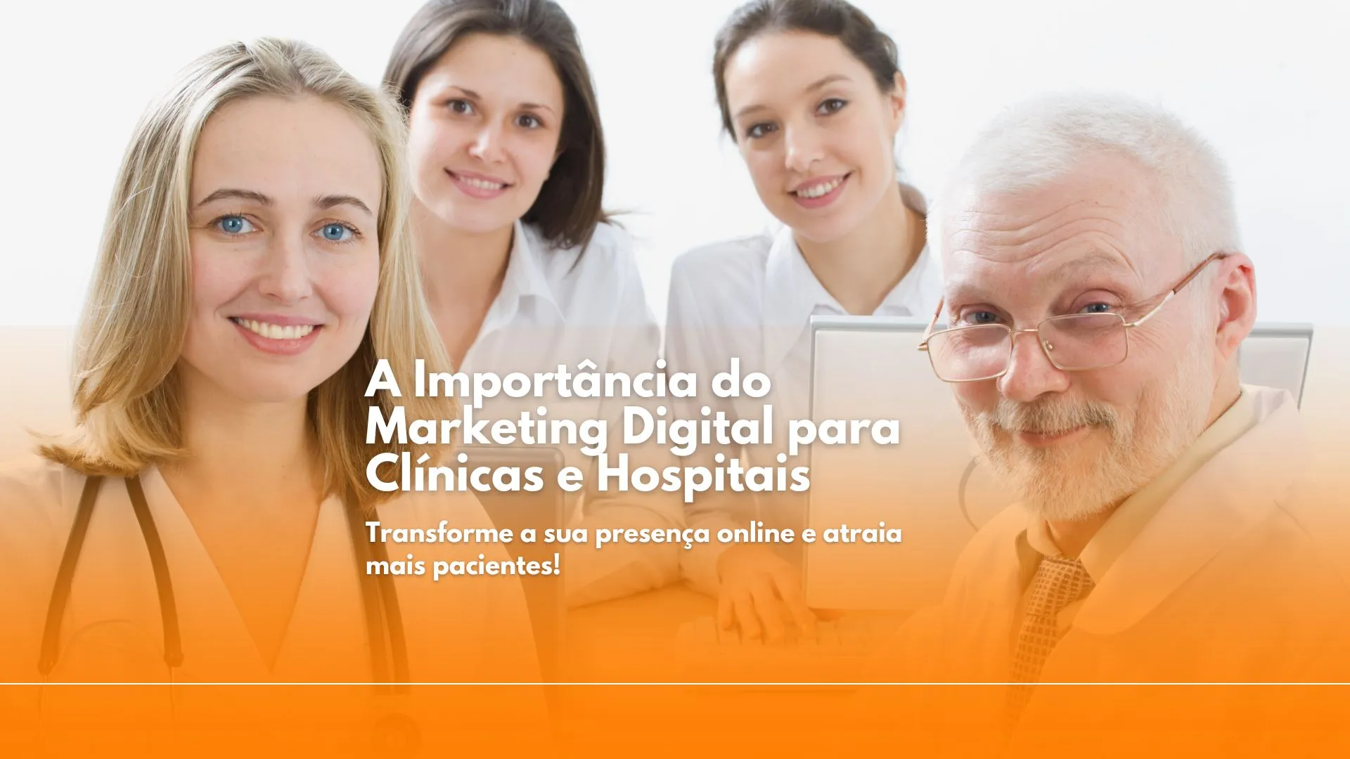 Marketing Digital para Clínicas e Hospitais