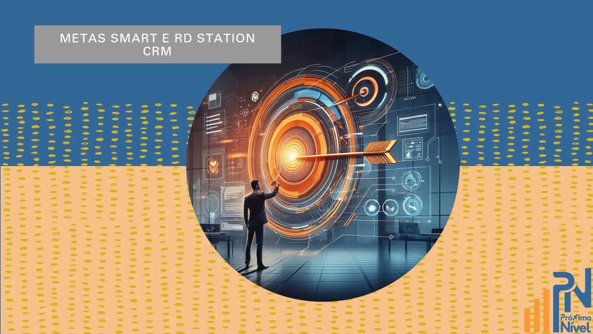 Metas SMART e RD Station CRM